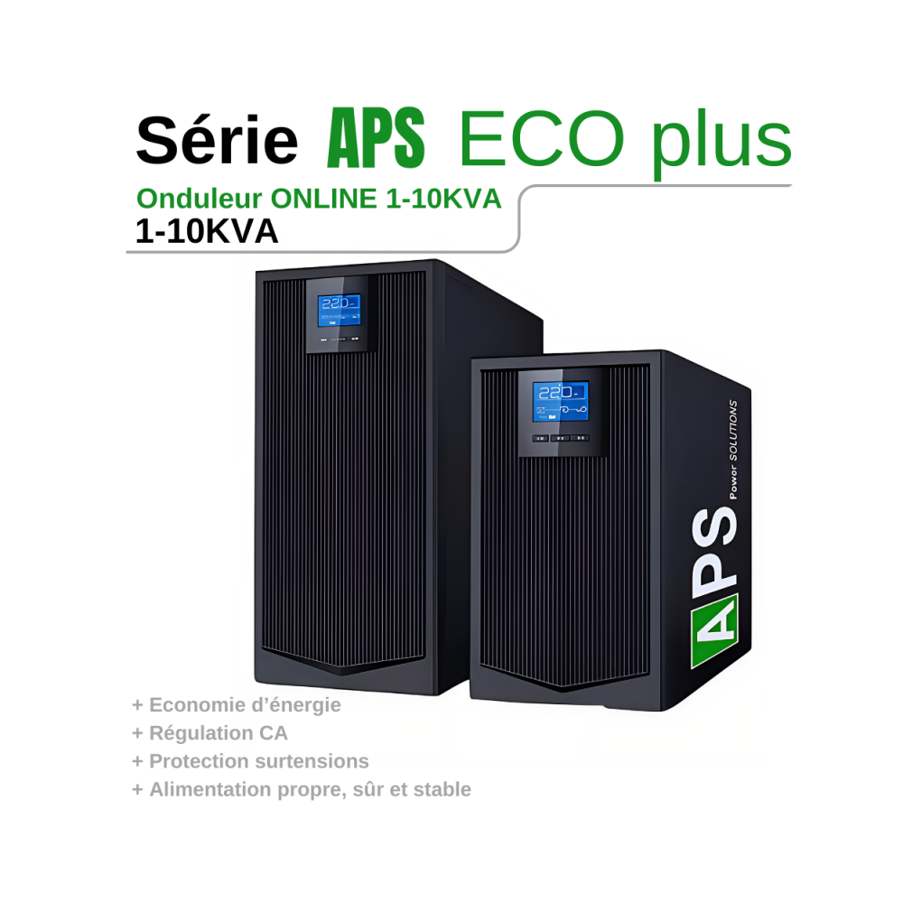 Onduleur APS - 3000 VA - 3 KVA Monophasé ECO Plus